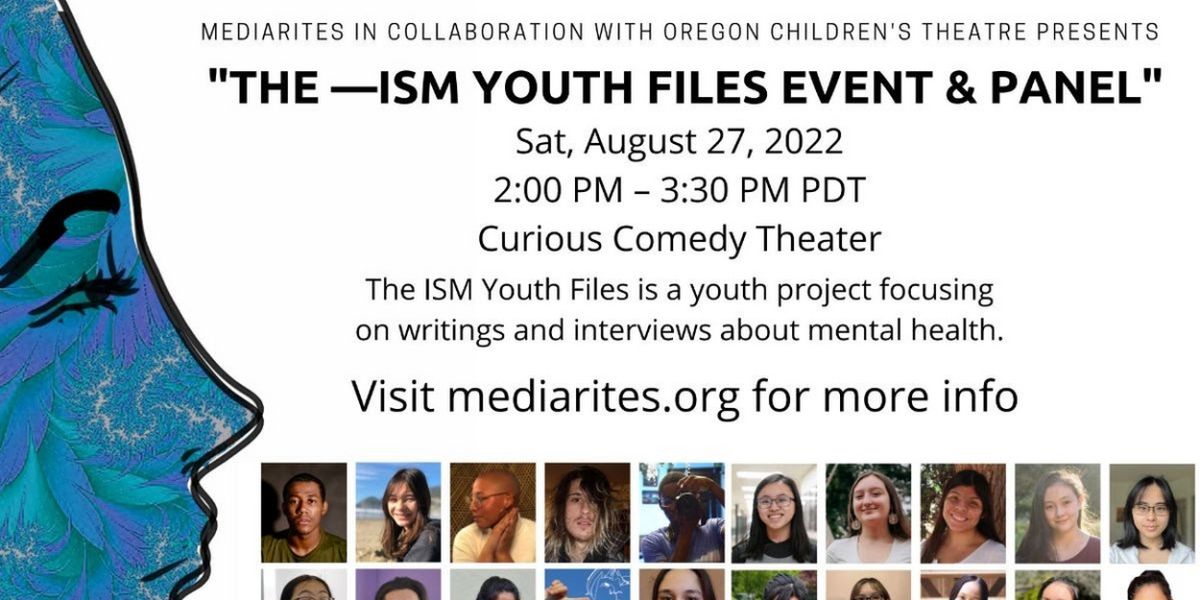 Register Now For MediaRites & Oregon Children's Theatre's The —Ism Youth Files