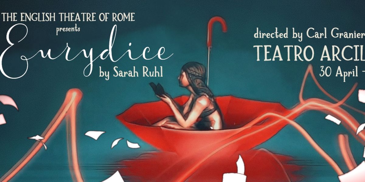 Review: EURYDICE al TEATRO ARCILIUTO