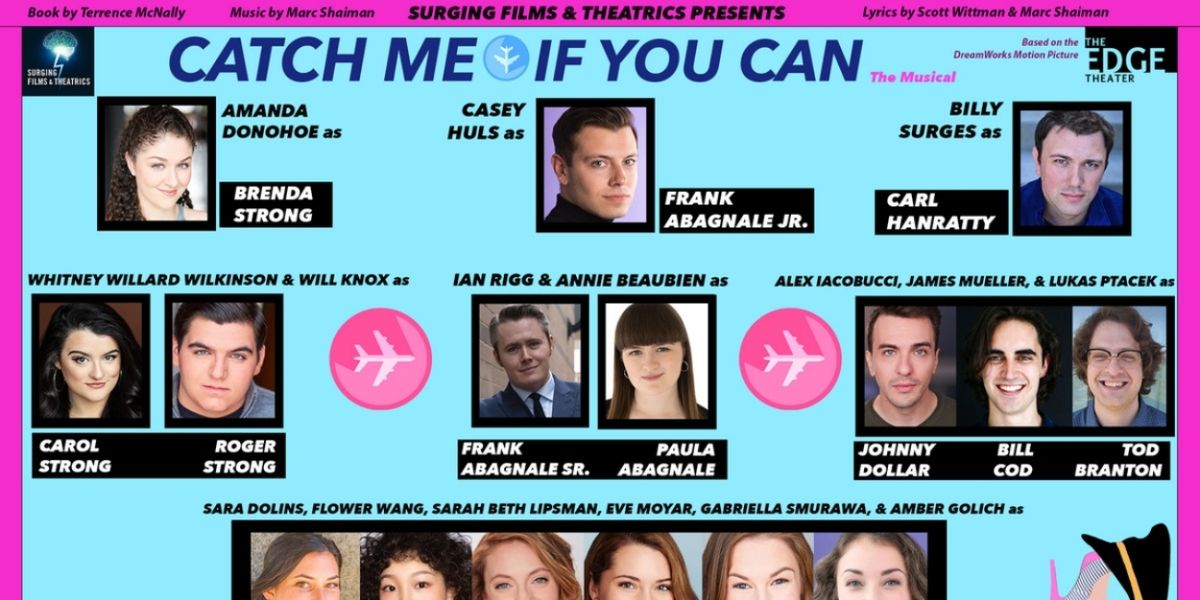 Surging's CATCH ME IF YOU CAN Announces Cast and Creative Team