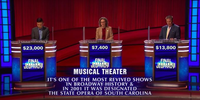 VIDEO: 'Musical Theatre' Featured as Final JEOPARDY! Clue