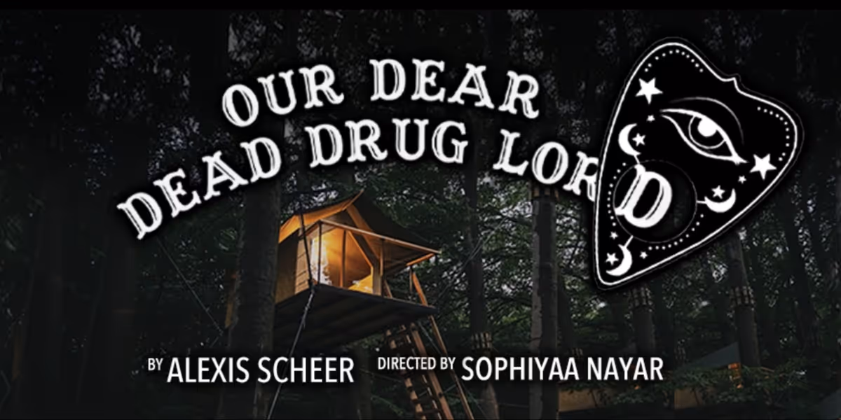 Steep Theatre to Present OUR DEAR DEAD DRUG LORD This Fall