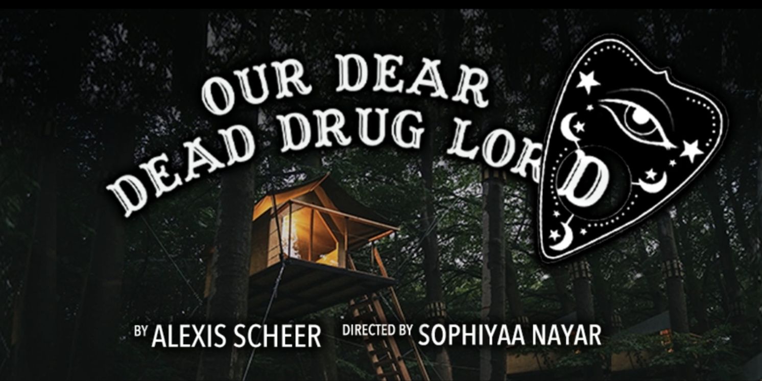 Steep Theatre to Present OUR DEAR DEAD DRUG LORD This Fall  Image