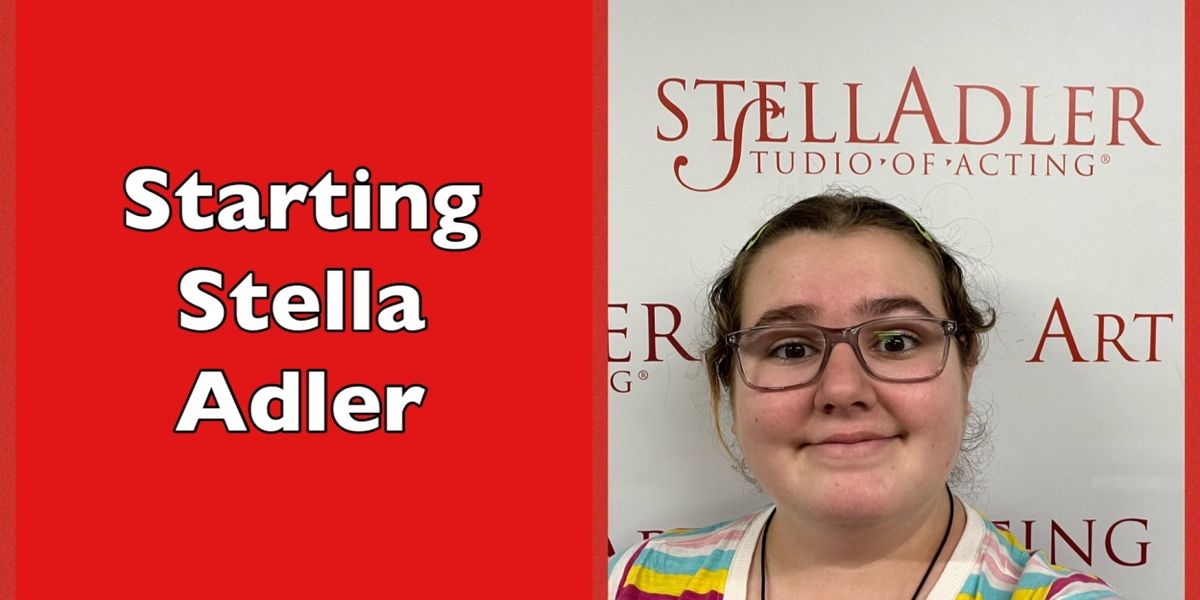 Student Blog: Starting Stella Adler