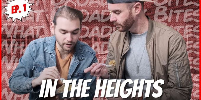 VIDEO: Matt Mucha and Taylor Okey Chow Down on the Food of IN THE HEIGHTS on SECOND ACT SNACKS