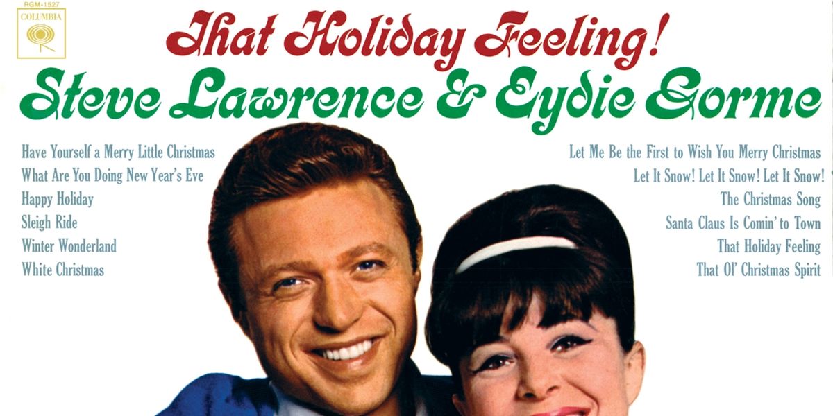 Album Review: Out Of The Past Comes A Legendary Duo Singing Songs For Christmas, As Steve & Eydie Give Us All THAT HOLIDAY FEELING