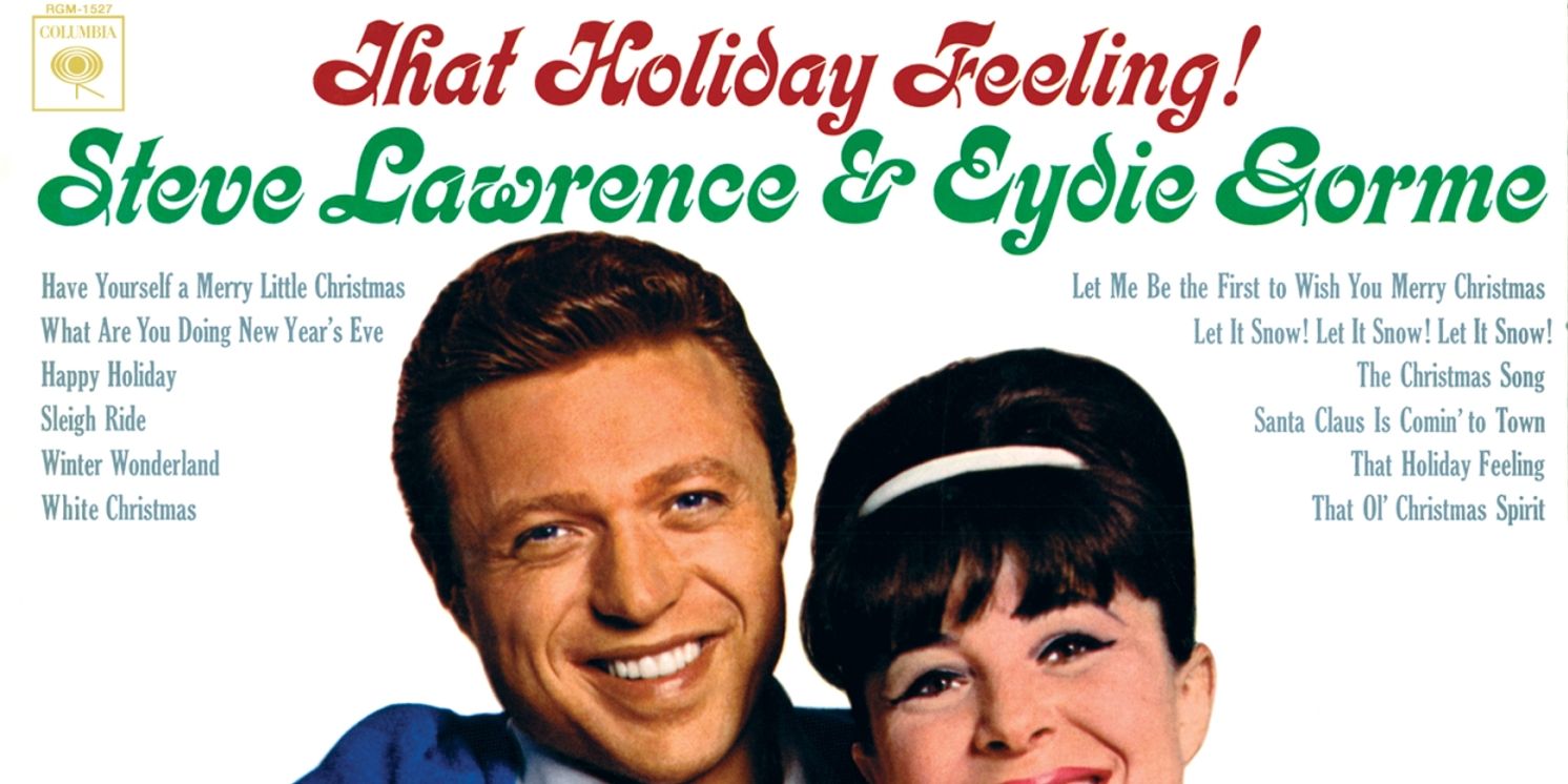 Album Review: Out Of The Past Comes A Legendary Duo Singing Songs For Christmas, As Steve & Eydie Give Us All THAT HOLIDAY FEELING  Image
