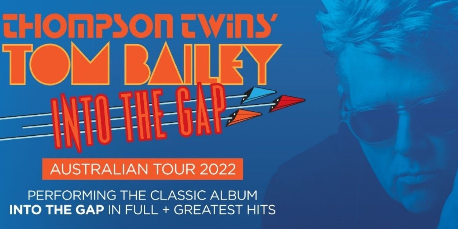 Thompson Twins' Tom Bailey to Tour Australia in October 2022  Image
