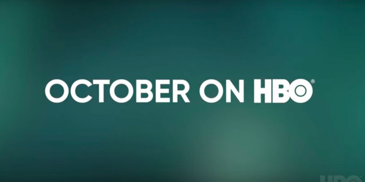 VIDEO: Find Out What's New and What's Leaving on HBO This October Video