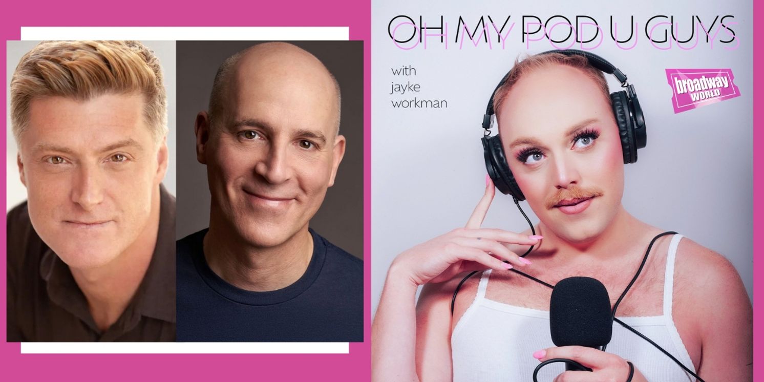 Exclusive: Oh My Pod U Guys- Husbands On Broadway with Harry Bouvy and Sean Allan Krill  Image
