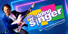 Christian Charisiou of THE WEDDING SINGER at His Majesty's Theatre