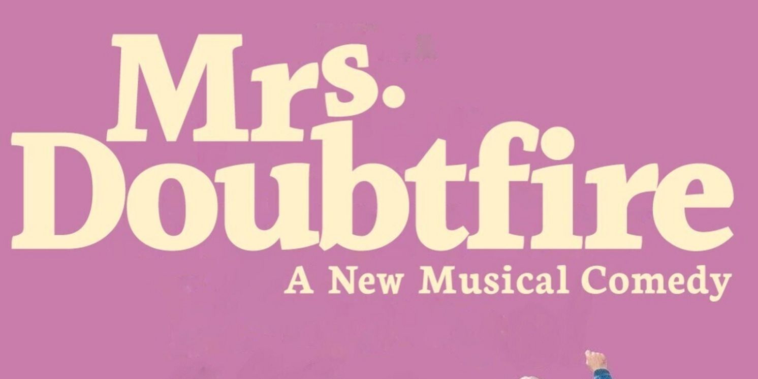 Album Review: This On Again Off Again Broadway Musical Makes For A Cast Album That Is More Of The Same With Mrs. Doubtfire's OBC Recording  Image