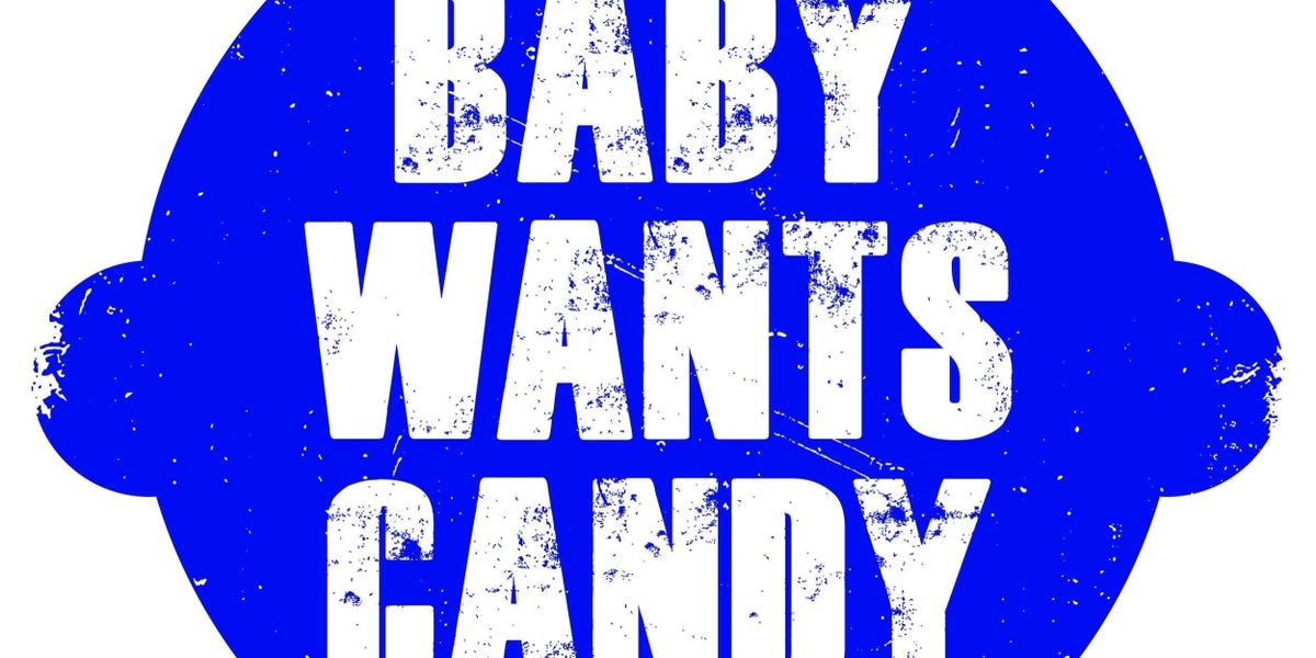Edinburgh 2022: Review: BABY WANTS CANDY, Assembly George Square Studios