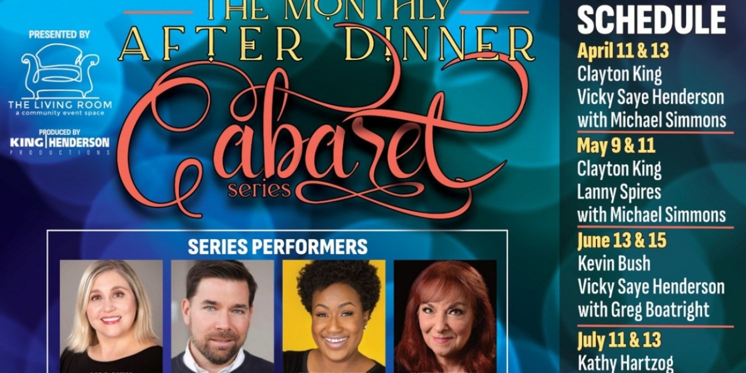 King|Henderson Introduces Monthly Cabaret Series  Image