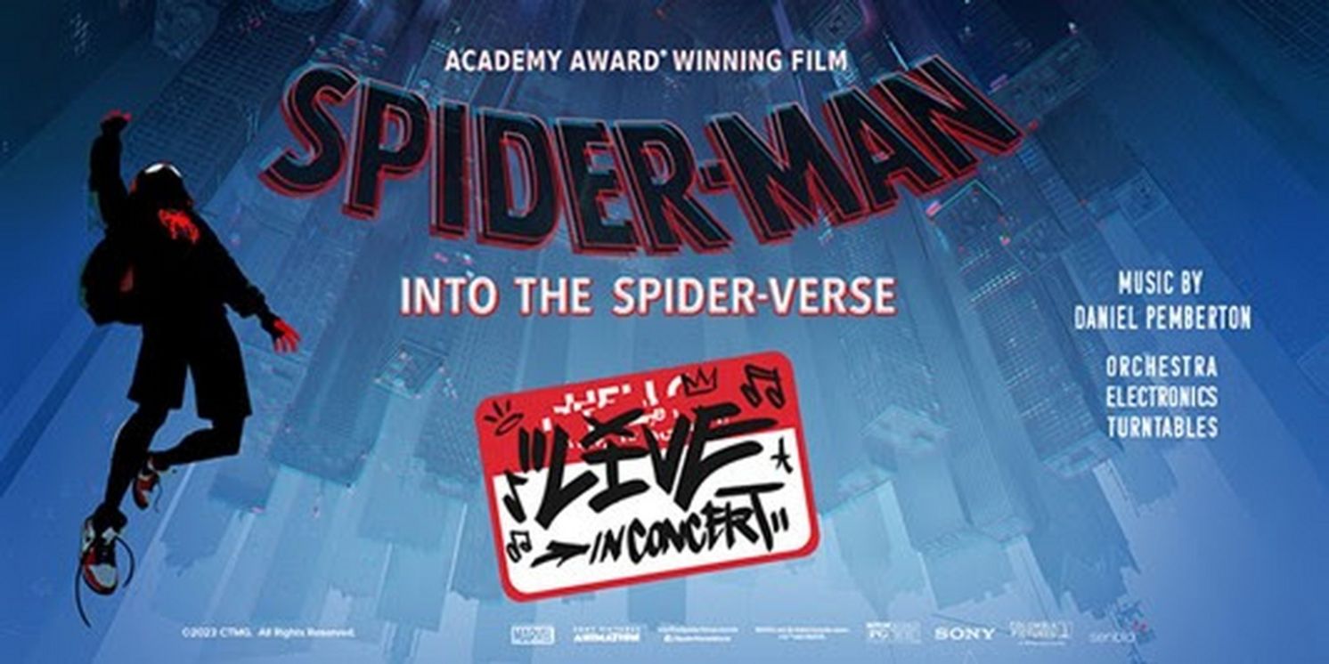 SPIDER-MAN: INTO THE SPIDER-VERSE LIVE In Concert Is Coming To Detroit's Fisher Theatre  Image