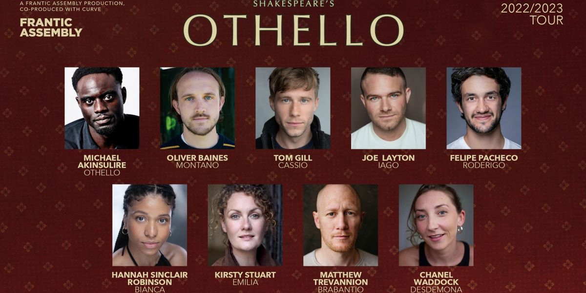 Cast Announced for Frantic Assembly's OTHELLO at Curve Theatre Leicester