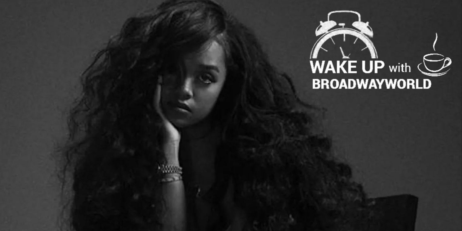 Wake Up With BWW 7/21: H.E.R. to Play Belle in BEAUTY AND THE BEAST Special, and More!  Image