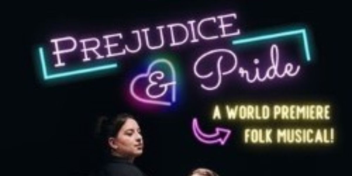 Edinburgh 2022: Review: PREJUDICE AND PRIDE, TheSpaceTriplex - Big
