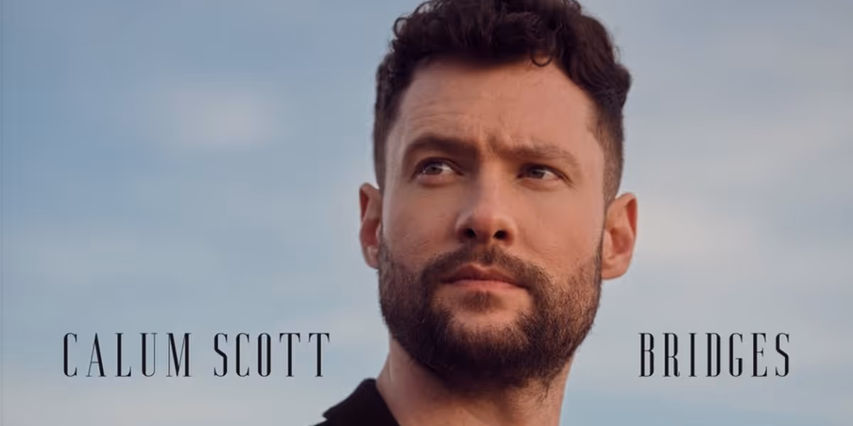 Calum Scott Releases Sophomore Album 'Bridges'