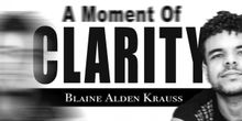 Blaine Alden Krauss of A MOMENT OF CLARITY On September 10th