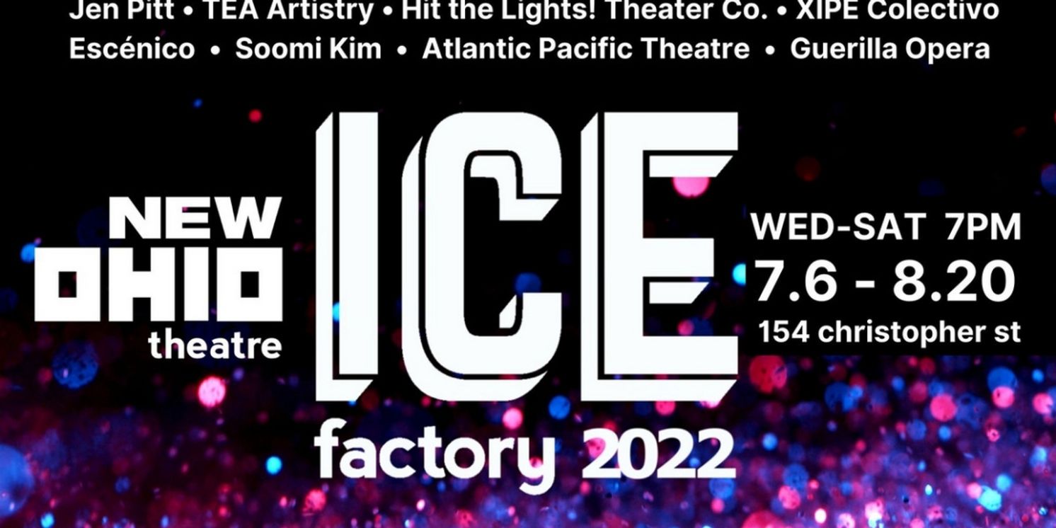 2022 Ice Factory Festival Comes to the New Ohio Theatre This Week  Image