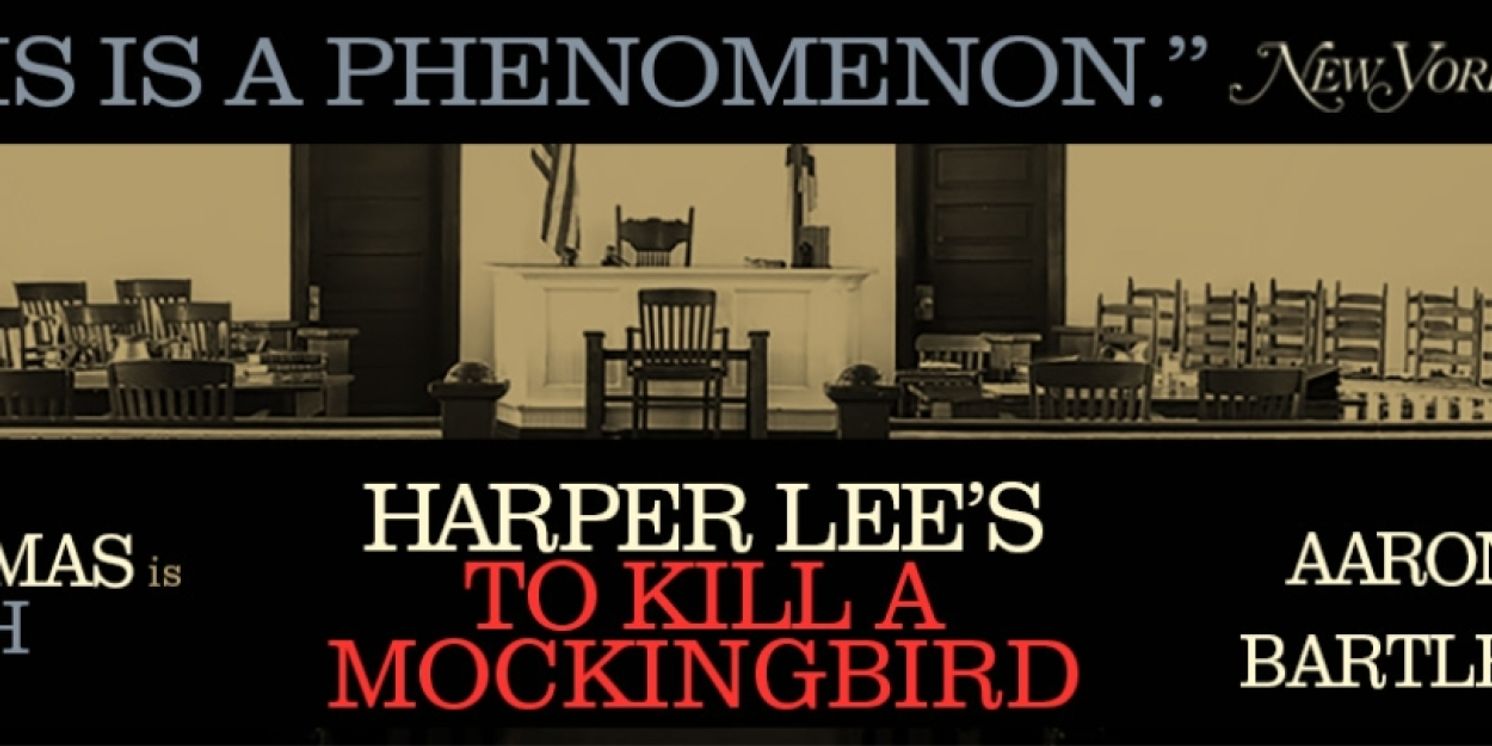 Review: TO KILL A MOCKINGBIRD at Rochester Broadway Theatre League  Image