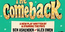 Ben Ashenden and Alex Owen Chat THE COMEBACK at Noël Coward Theatre