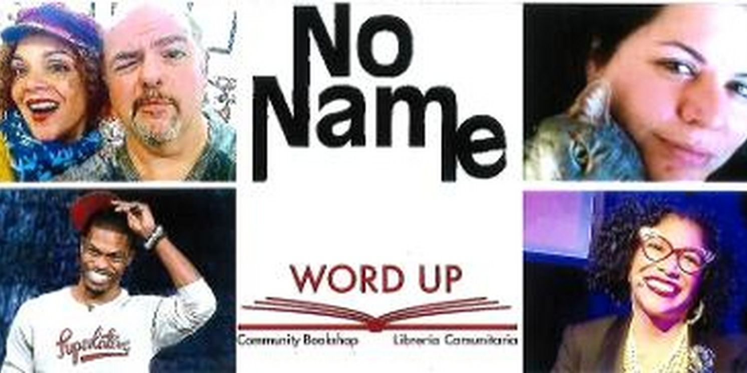 No Name @ Word Up Super Story Party Returns in June  Image