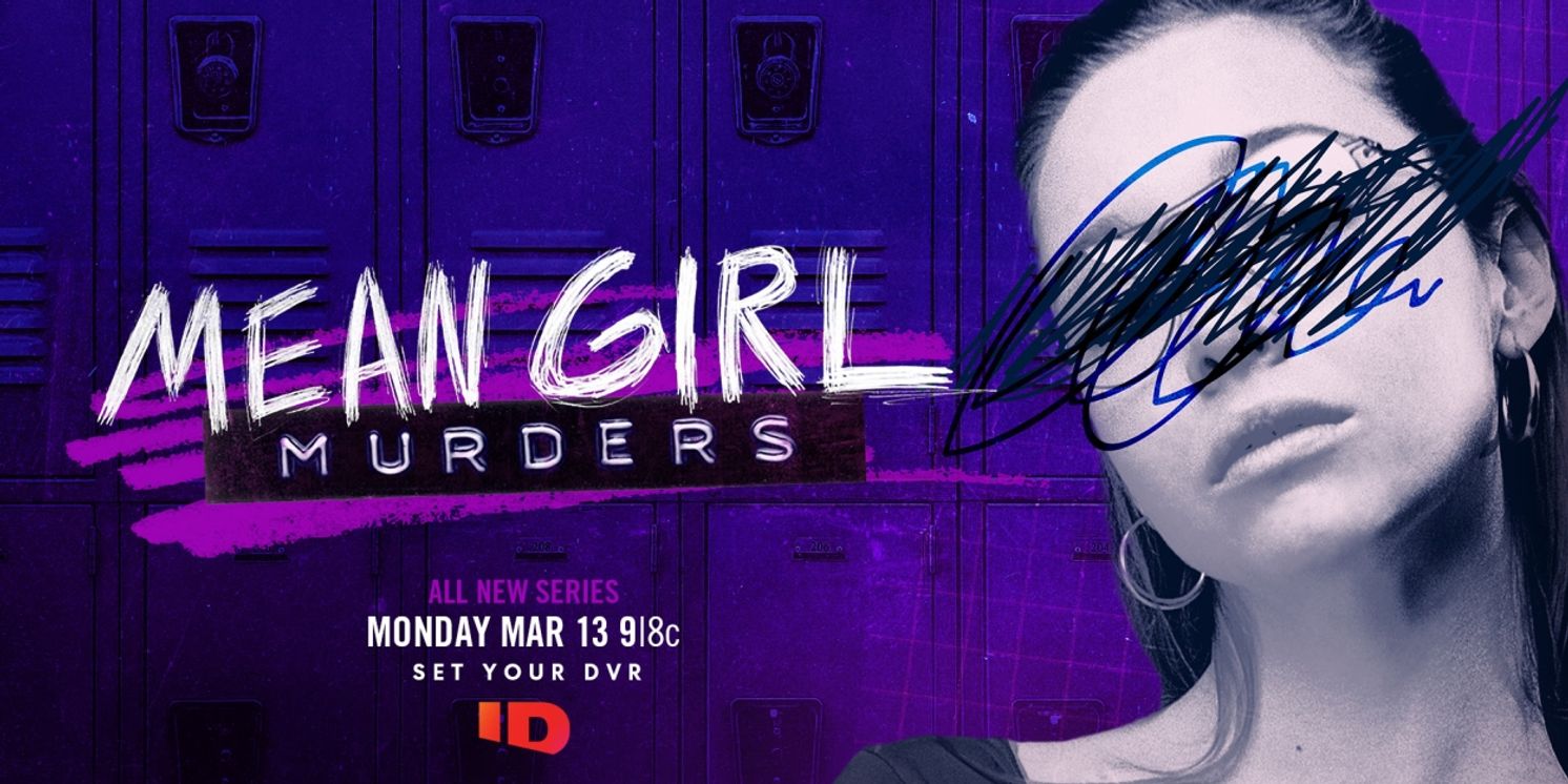 ID Debuts Two New True Crime Obsessions with the Back-to-Back Premieres of MEAN GIRL MURDERS and KILLER CHEER  Image