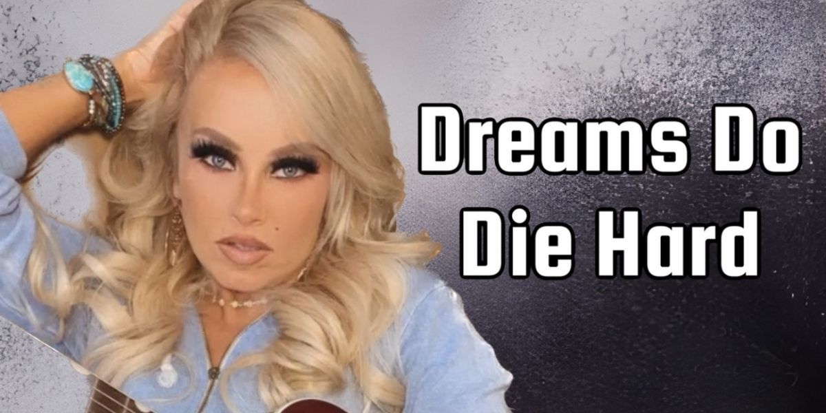 Lady Redneck Releases New Single 'Dreams Do Die Hard' Penned By Father