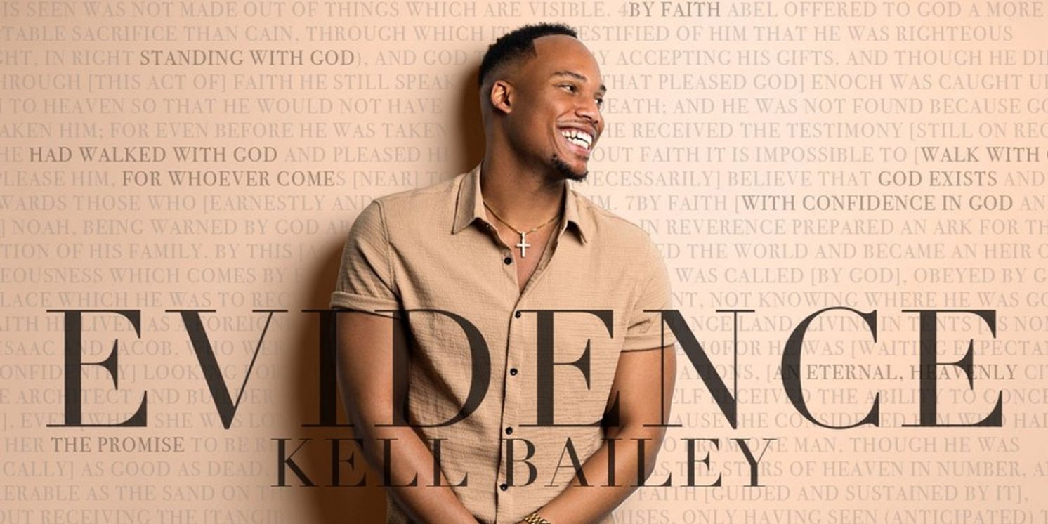 Kell Bailey Releases New Album 'EVIDENCE'  Image