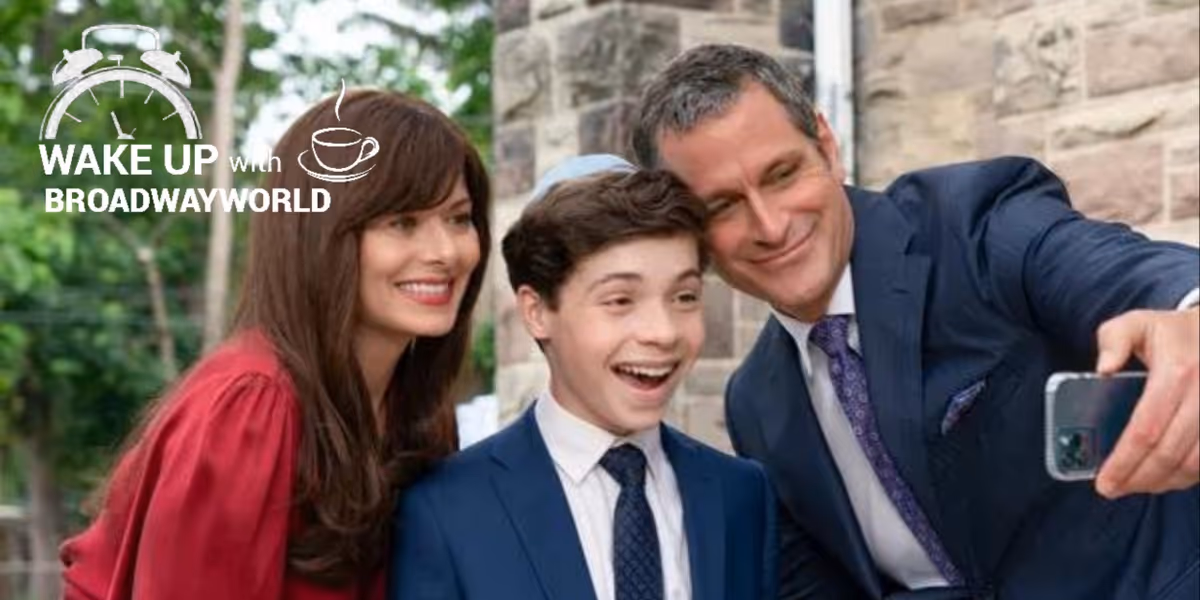 Wake Up With BWW 7/1: First Look at 13 THE MUSICAL, BROADWAY BARKS Lineup, and More!