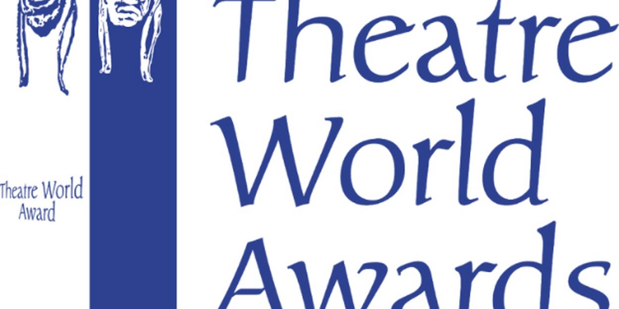77th Annual Theatre World Awards Ceremony Set for June 2023  Image