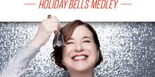 Celia Berk of HOLIDAY BELLS MEDLEY