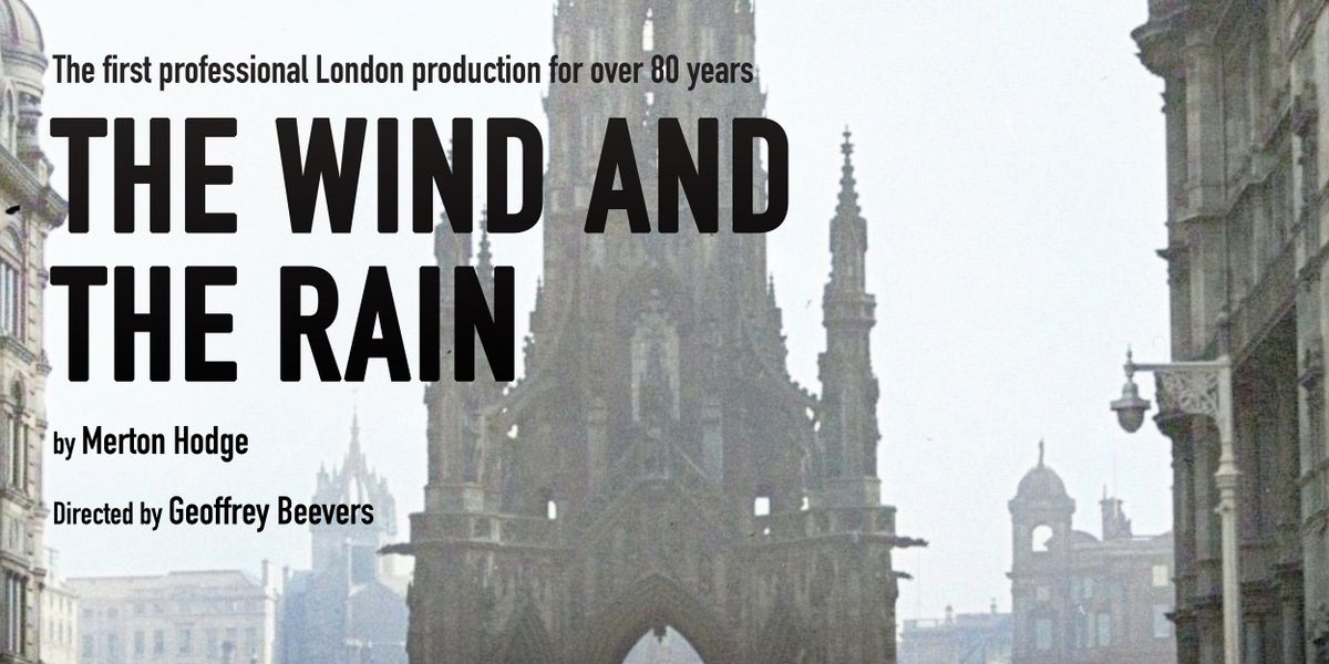 Cast Revealed For THE WIND AND THE RAIN at the Finborough Theatre