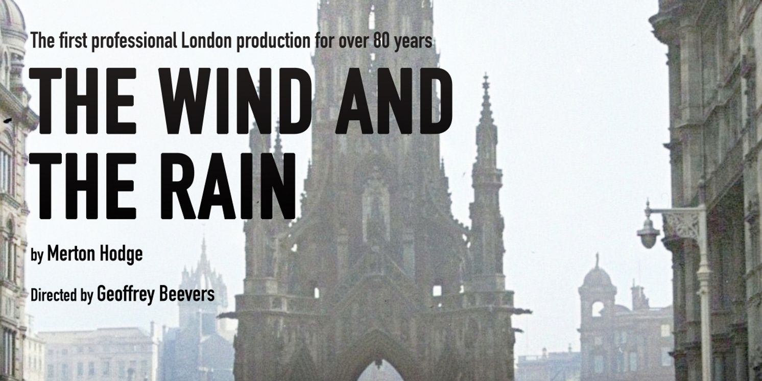 Cast Revealed For THE WIND AND THE RAIN at the Finborough Theatre  Image