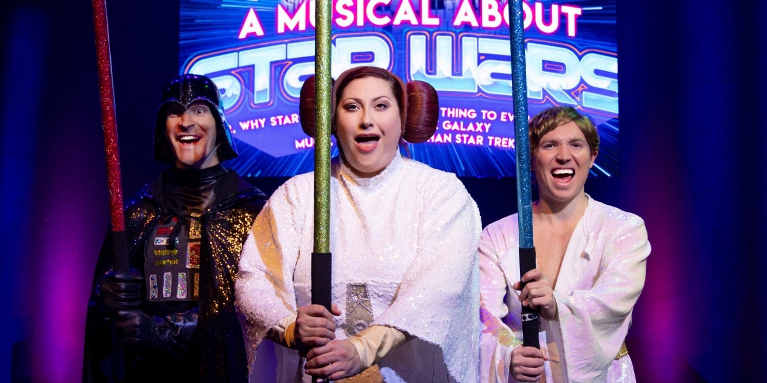 A MUSICAL ABOUT STAR WARS Returns to New York City This Summer  Image