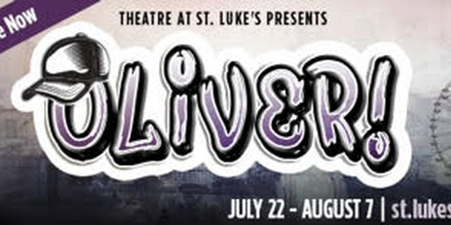 St. Luke's Takes a New Twist on a Classic With OLIVER! This Summer  Image