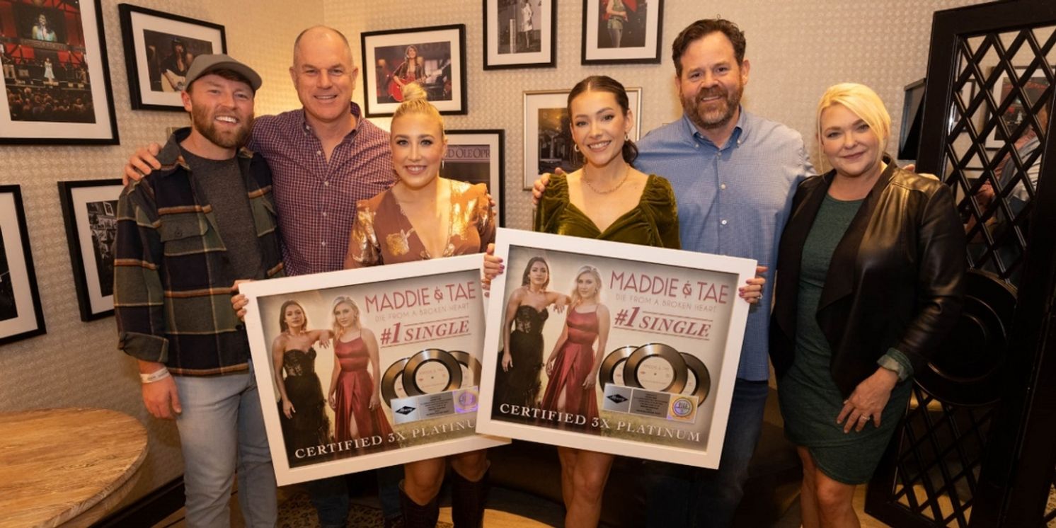 Maddie & Tae Score Triple Platinum Certification For 'Die From A Broken Heart'  Image