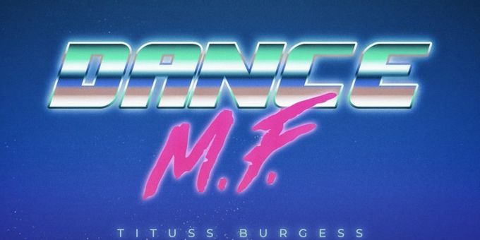 VIDEO: Tituss Burgess Releases 'Dance M.F. (Danny Verde Remix)'