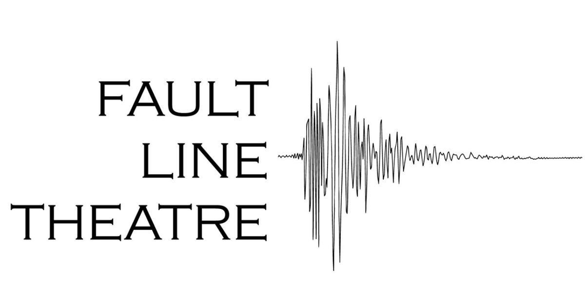 Fault Line Theatre Sets 2023 Season Featuring New Plays in Development