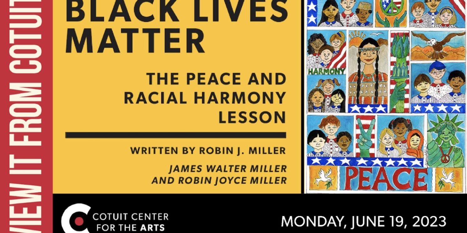 'Black Lives Matter - The Peace and Racial Harmony Lesson' Comes to Cotuit  Image