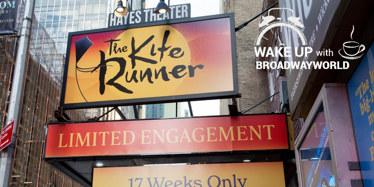 Wake Up With BWW 7/6: THE KITE RUNNER Begins Previews, Broadway Grosses, and More!  Image