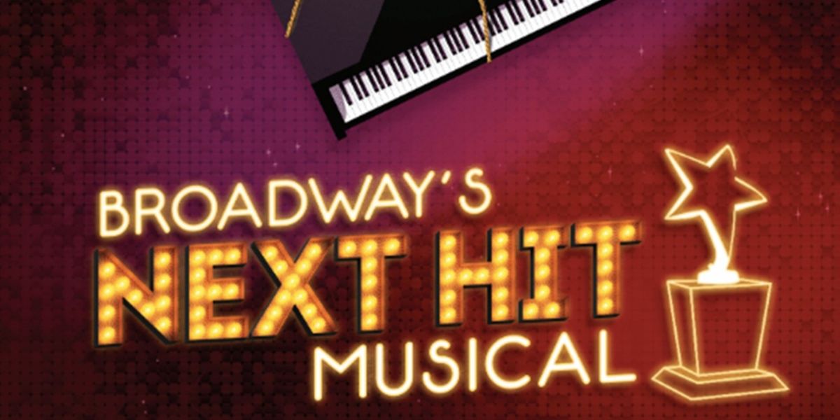 BROADWAY'S NEXT HIT MUSICAL to Return to 54 Below in November