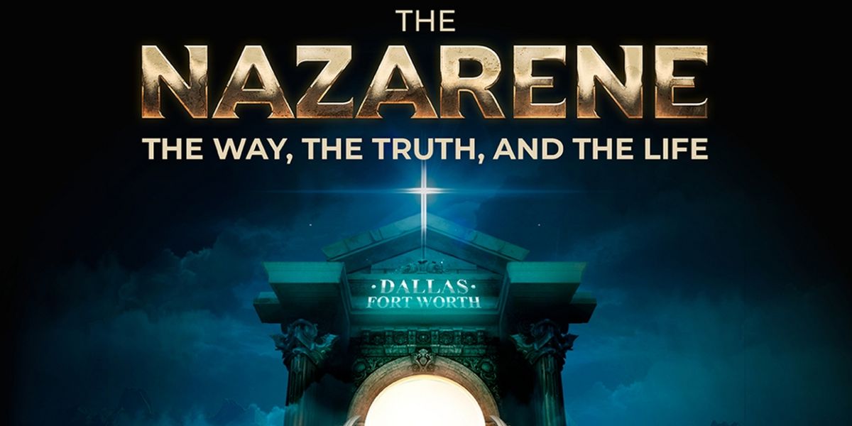 Tickets on Sale Now for THE NAZARENE World Premiere in Dallas