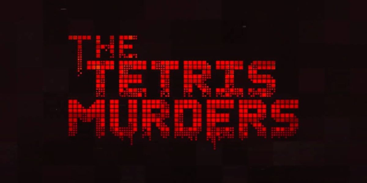 ID to Release THE TETRIS MURDERS Documentary Series