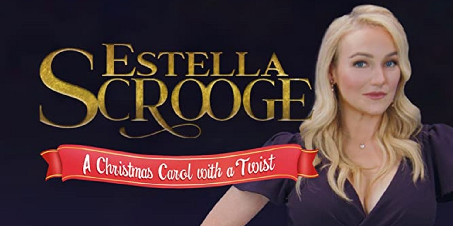 ESTELLA SCROOGE Movie Musical Available to Stream For Free  Image