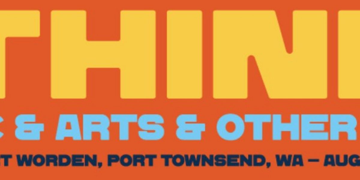 Final Lineup Released for THING: A Unique Music & Arts Event At Historic Fort Worden