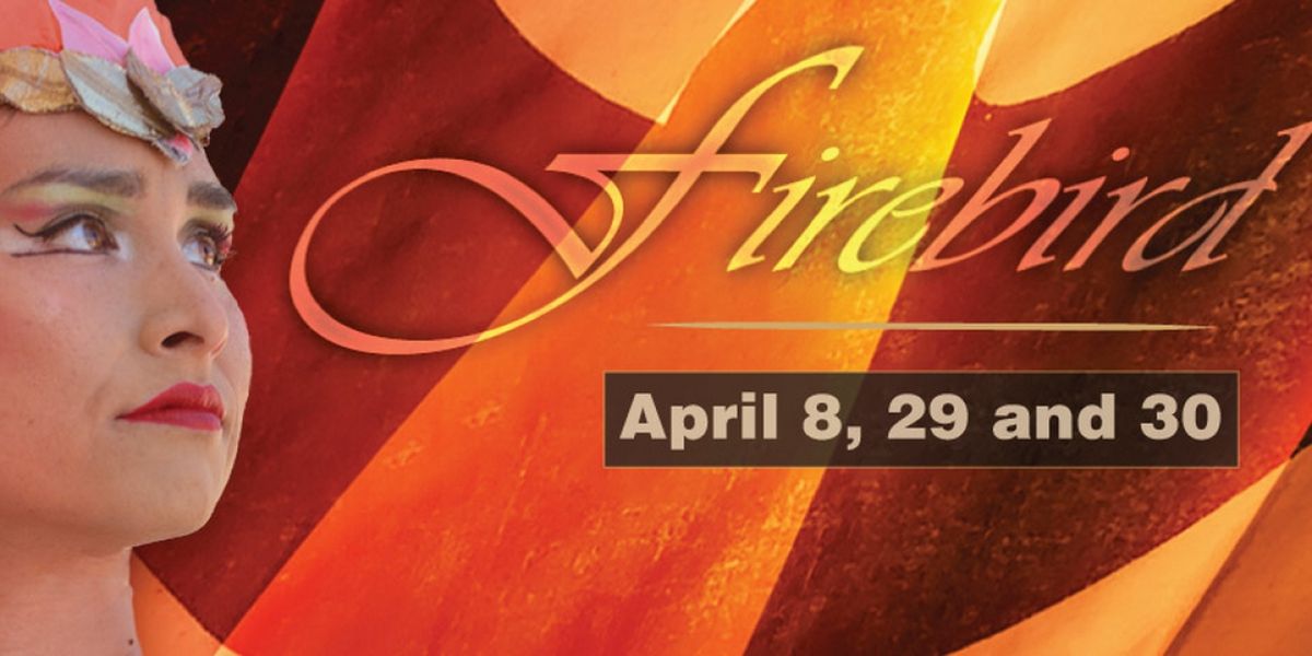 Ballet Ariel to Present FIREBIRD in April