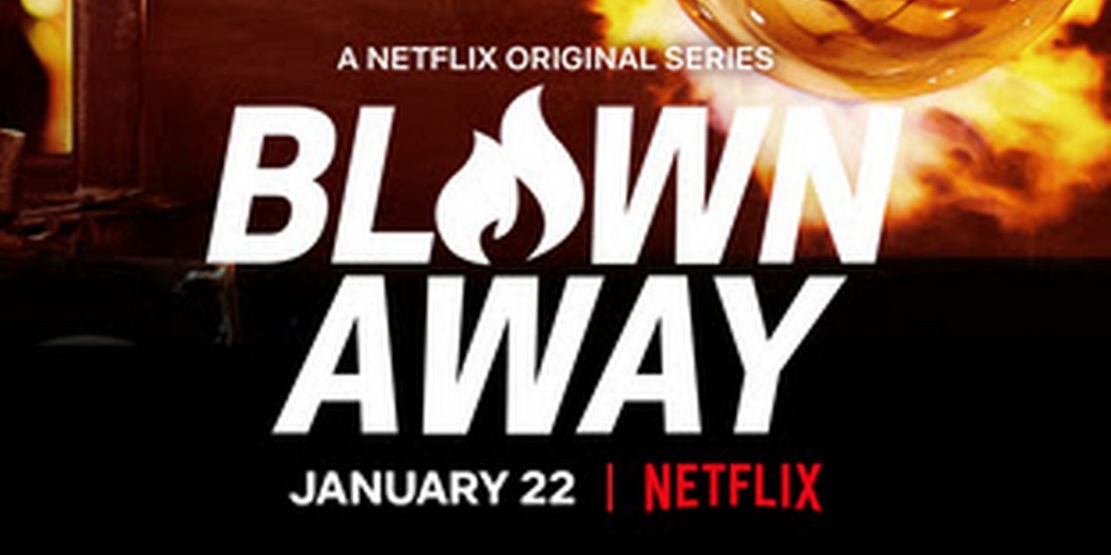 VIDEO: Watch the Trailer for BLOWN AWAY Season Two on Netflix Video