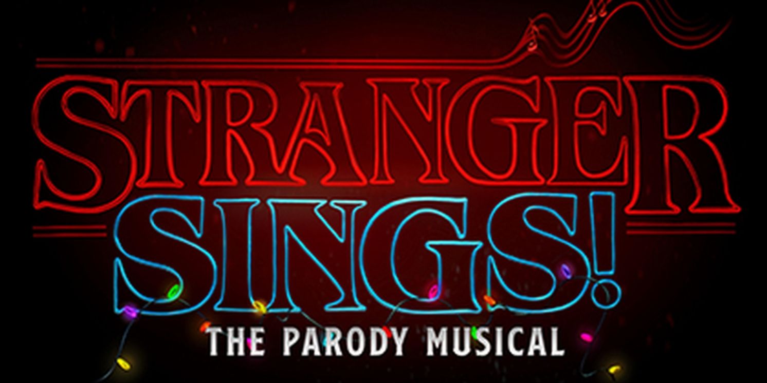 Special Offer: Join STRANGER SINGS! THE PARODY MUSICAL in the Upside Down  Image